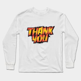 thank you Long Sleeve T-Shirt